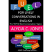 Fuel for lively conversations in English: The Top 50 Best English Conversation Topics...