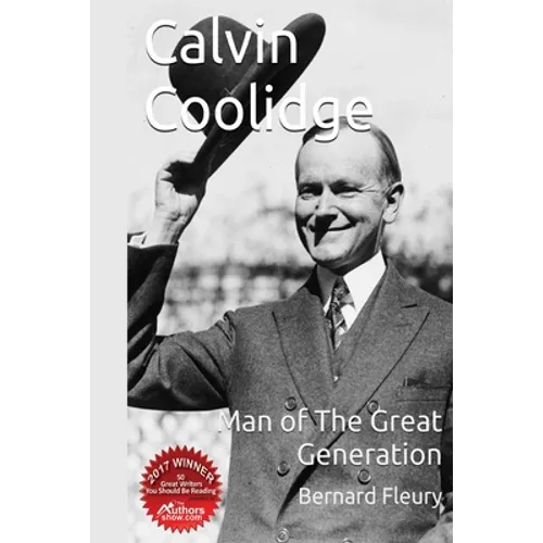 Calvin Coolidge Man of The Great Generation
