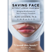 Saving Face Without Losing Your Mind: Bringing Mindfulness to Your Cosmetic Procedure