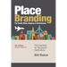 Place Branding for Small Cities, Regions & Downtowns - 4th Edition