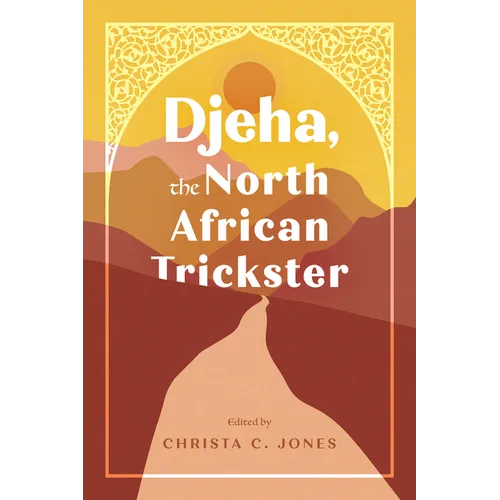 Djeha, the North African Trickster
