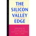 The Silicon Valley Edge: A Habitat for Innovation and Entrepreneurship