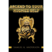Ascend To Your Higher Self