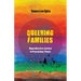 Queering Families: Reproductive Justice in Precarious Times Volume 12