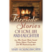 The Fireside Stories of Love, Life, and Laughter