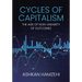 Cycles of Capitalism: The Age of Non-Linearity of Outcomes
