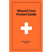 Wound Care Pocket Guide