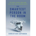 The Smartest Person in the Room: The Root Cause and New Solution for Cybersecurity
