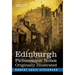 Edinburgh: Picturesque Notes