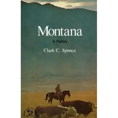 Montana: A Bicentennial History
