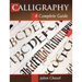 Calligraphy: A Complete Guide