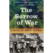 The Sorrow of War: A Novel of North Vietnam