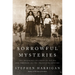 Sorrowful Mysteries: The Shepherd Children of Fatima and the Fate of the Twentieth Century