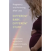 Different Baby, Different Story: Pregnancy and Parenting after Loss