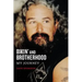 Bikin' and Brotherhood: My Journey