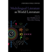 Multilingual Literature as World Literature