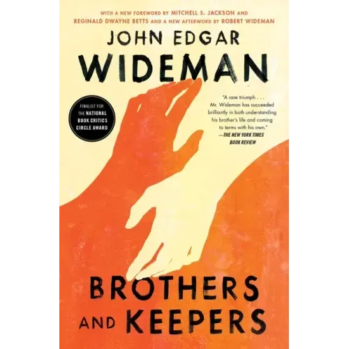 Brothers and Keepers: A Memoir