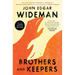 Brothers and Keepers: A Memoir