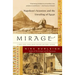 Mirage: Napoleon's Scientists and the Unveiling of Egypt