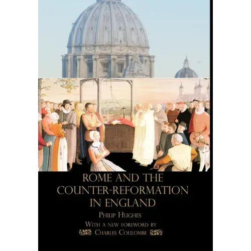 Rome and the Counter-Reformation in England