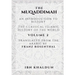 The Muqaddimah: An Introduction to History - Volume 2