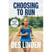 Choosing to Run: A Memoir