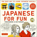 Japanese for Fun Phrasebook & Dictionary: The Easy Way to Learn Japanese Quickly (Audio Included) [With CD (Audio)]