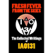 Fresh Fever From the Skies: The Collected Writings of IAO131