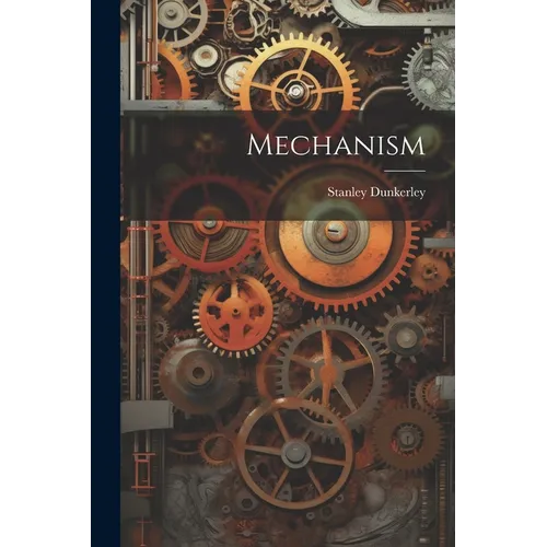 Mechanism