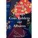 Guide to Vintage Coin Folders and Albums