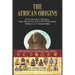 The African origins of civilization, religion, yoga mystical spirituality, ethics philosophy and a history of Egyptian yoga