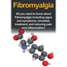Fibromyalgia: All You Need to Know About Fibromyalgia Including Signs and Symptoms, Remedies, Treatment and Reducing Pain and Inflammation!