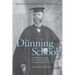 The Dunning School: Historians, Race, and the Meaning of Reconstruction