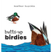 Butts-Up Birdies