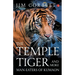 The Temple Tiger And More Man Eaters In Kumaon
