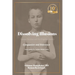 Dissolving Illusions: Disease, Vaccines, and the Forgotten History 10th Anniversary Edition Companion and Reference