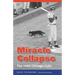 Miracle Collapse: The 1969 Chicago Cubs