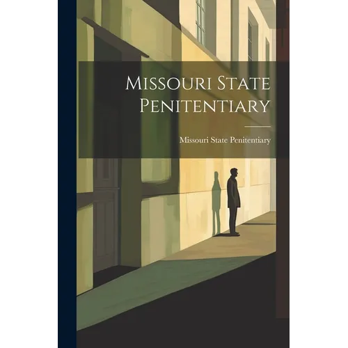 Missouri State Penitentiary