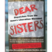 Dear Sisters: Dispatches from the Women's Liberation Movement