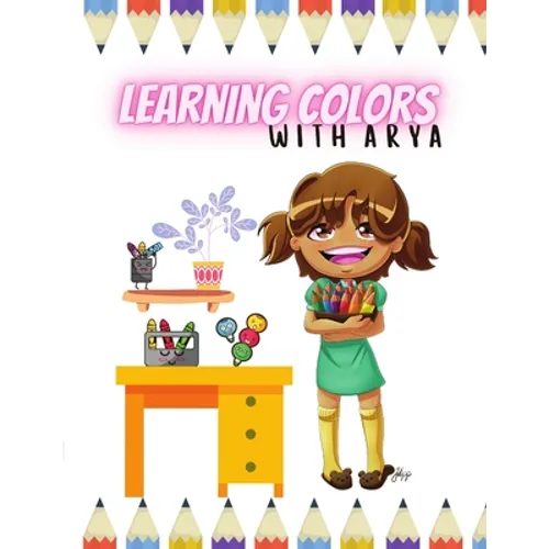 Learning Colors With Arya: The Arya Series