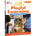 The Gift of Playful Learning: A Guide for Educators