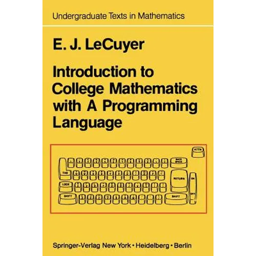 Introduction to College Mathematics with a Programming Language