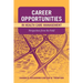 Career Opportunities in Health Care Management: Perspectives from the Field: .