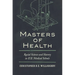 Masters of Health: Racial Science and Slavery in U.S. Medical Schools
