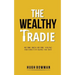 The Wealthy Tradie