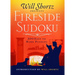 Will Shortz Presents Fireside Sudoku: 200 Easy to Hard Puzzles: Easy to Hard Sudoku Volume 1