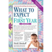 What to Expect the First Year: (Updated in 2024)