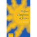 Welfare, Happiness, and Ethics