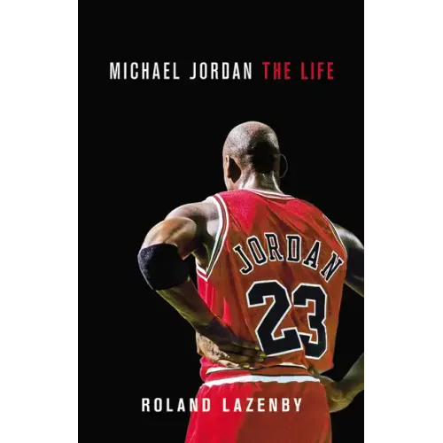Michael Jordan: The Life