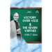 Victory Over Vice & The Seven Virtues